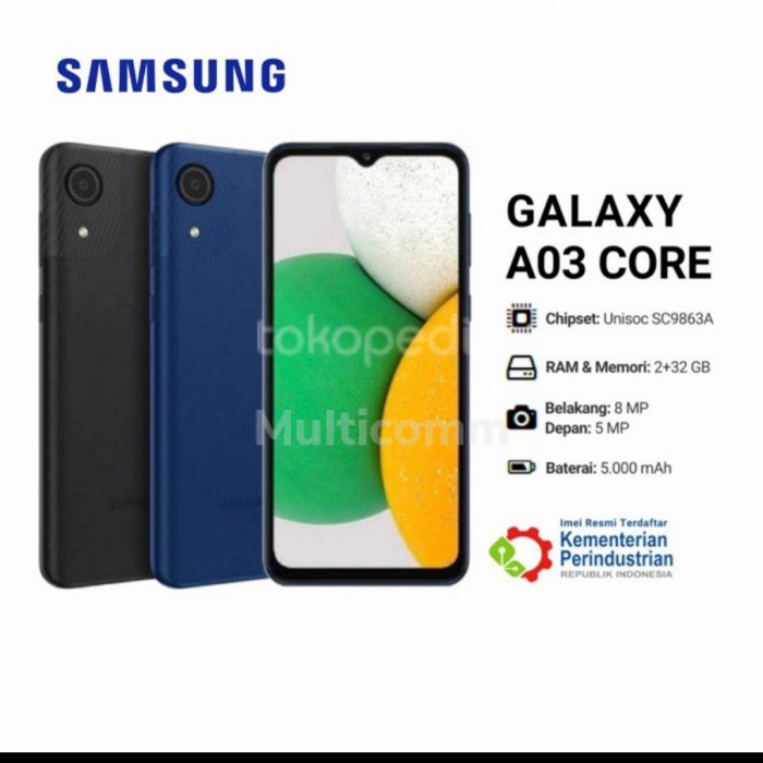 SAMSUNG GALAXY A03 CORE [2/32] GARANSI RESMI SEIN Giá 1,065,000 Đồng*Miễn phí vận chuyển