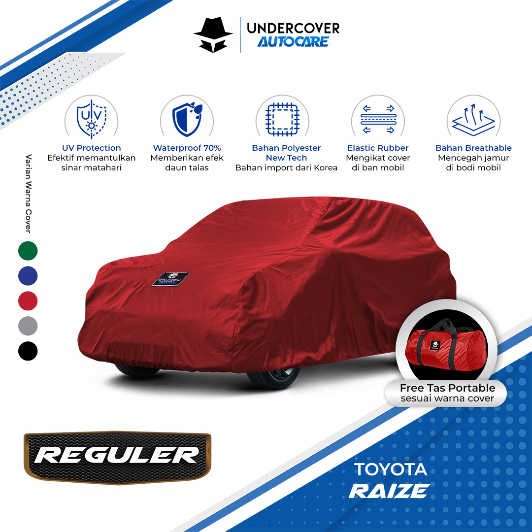 Undercover Autocare - Cover Mobil Toyota Raize Reguler Harga 292,000 rupiah*Gratis Ongkir