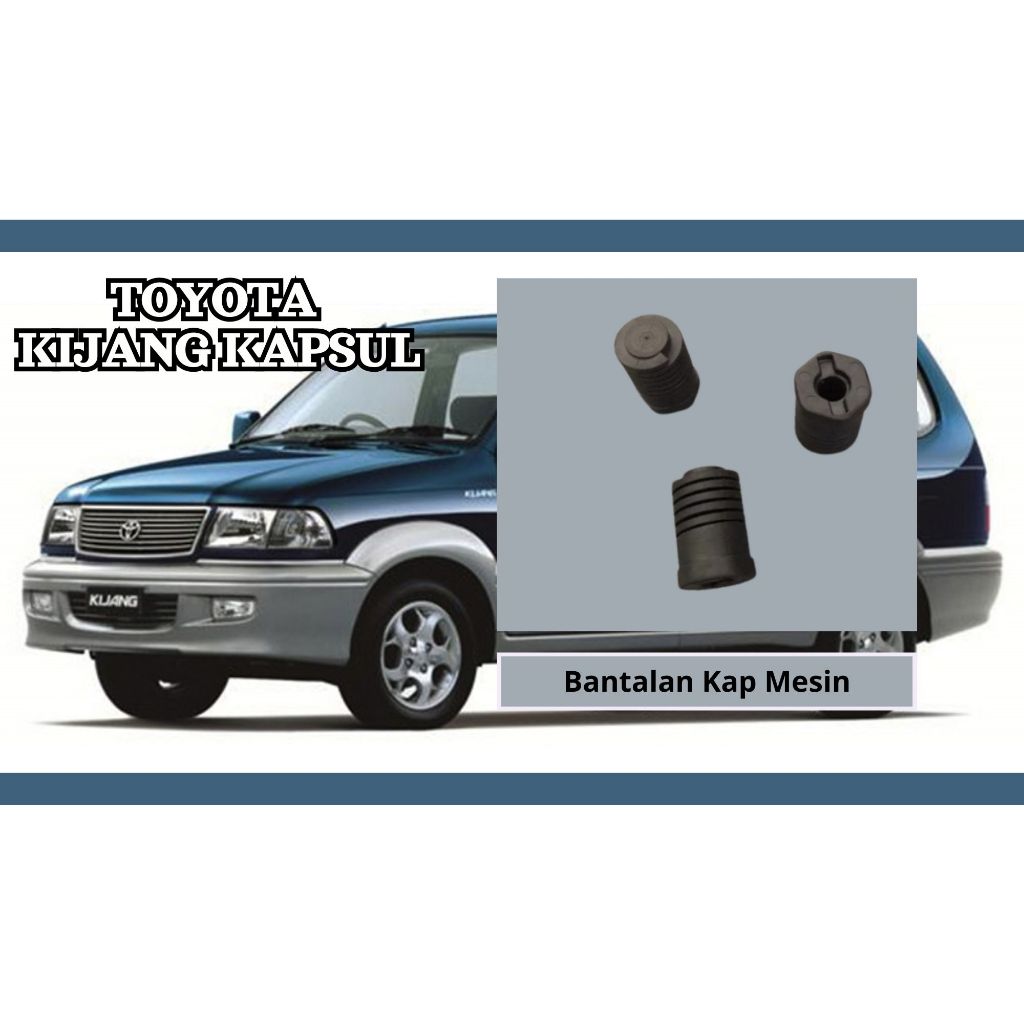 Karet Peredam Bantalan Kap Mesin Mobil Toyota Kijang Kapsul Harga 18,000 rupiah*Gratis Ongkir