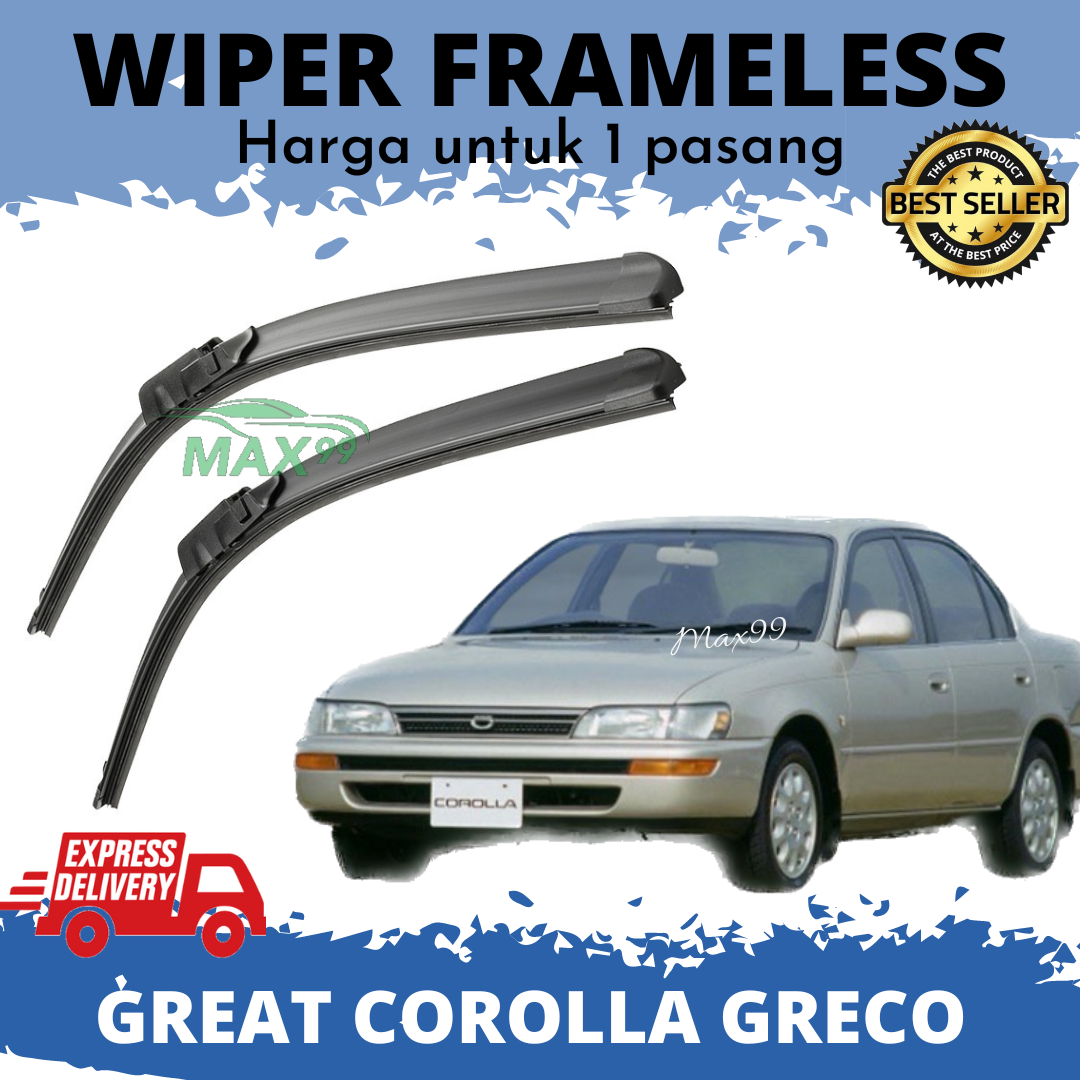 Wiper Toyota Corolla Great Greco Frameless - Wiper Mobil Corolla Great Greco Pisang - Max99 Harga 29,500 rupiah*Gratis Ongkir