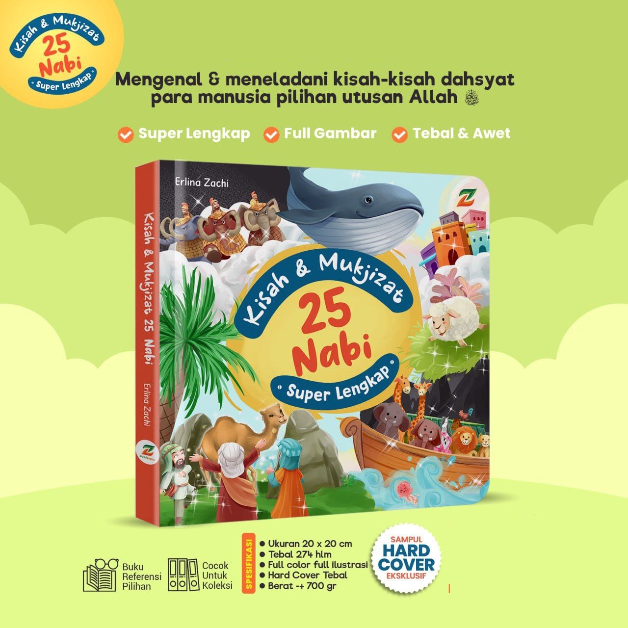 Dahsyatnya Kisah DAN Mukjizat 25 Para Nabi Dongeng Anak Muslim Kisah Nabi DAN Rasul Buku Anak Buku Cer…
