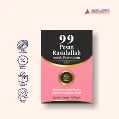 99 PESAN RASULULLAH UNTUK PEREMPUAN - Anak Hebat Indonesia