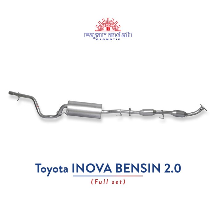 Knalpot Mobil Toyota INOVA BENSIN 2.0 Full Set 04 - 15 Harga 2,915,750 rupiah*Gratis Ongkir