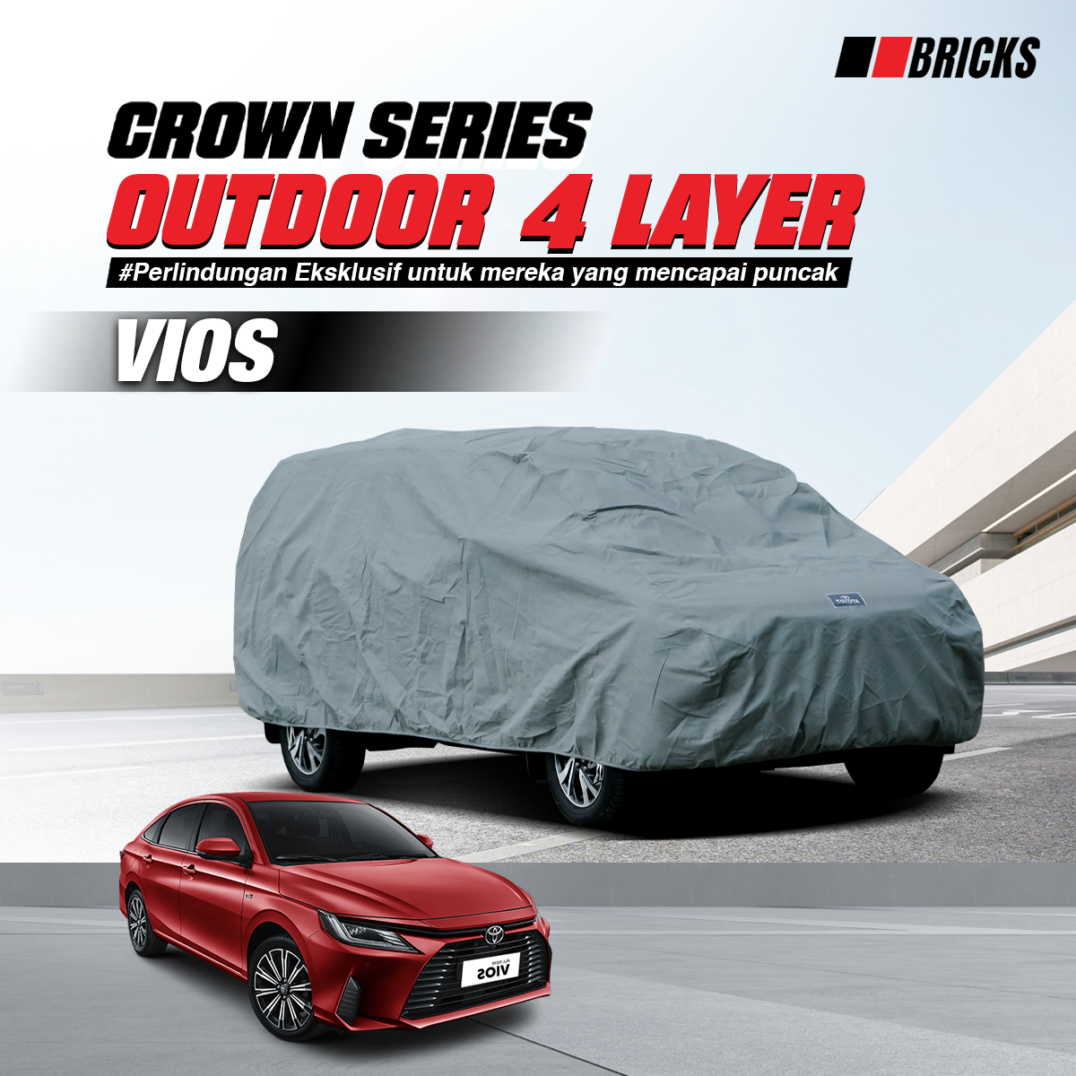 4 Layer Cover Toyota Vios Sarung Mobil Super Outdoor Anti UV & Waterproof BRICKS Harga  645,000 Ringgit*Penghantaran Percuma