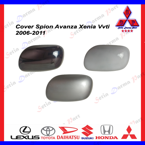 Cover Tutup Spion Avanza Xenia VVTI 2004 2005 2006 2007 2008 2009 2010 2011 Original Harga 120,000 rupiah*Gratis Ongkir