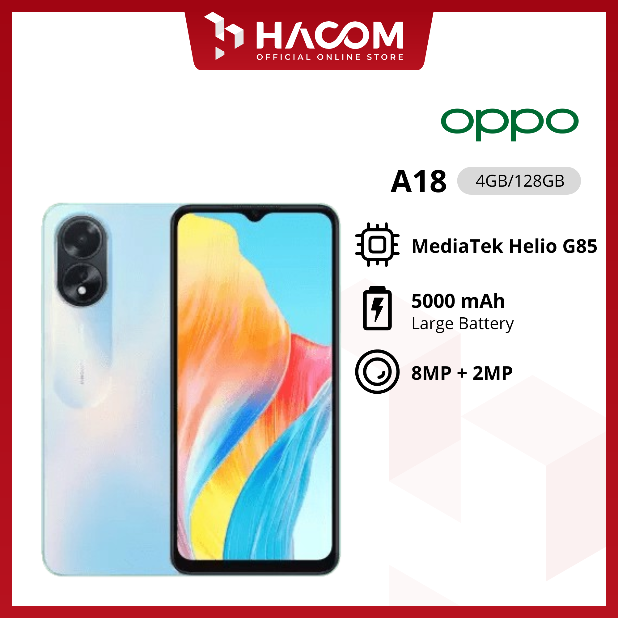 OPPO A18 4/128 Giá 1,499,000 Đồng*Miễn phí vận chuyển