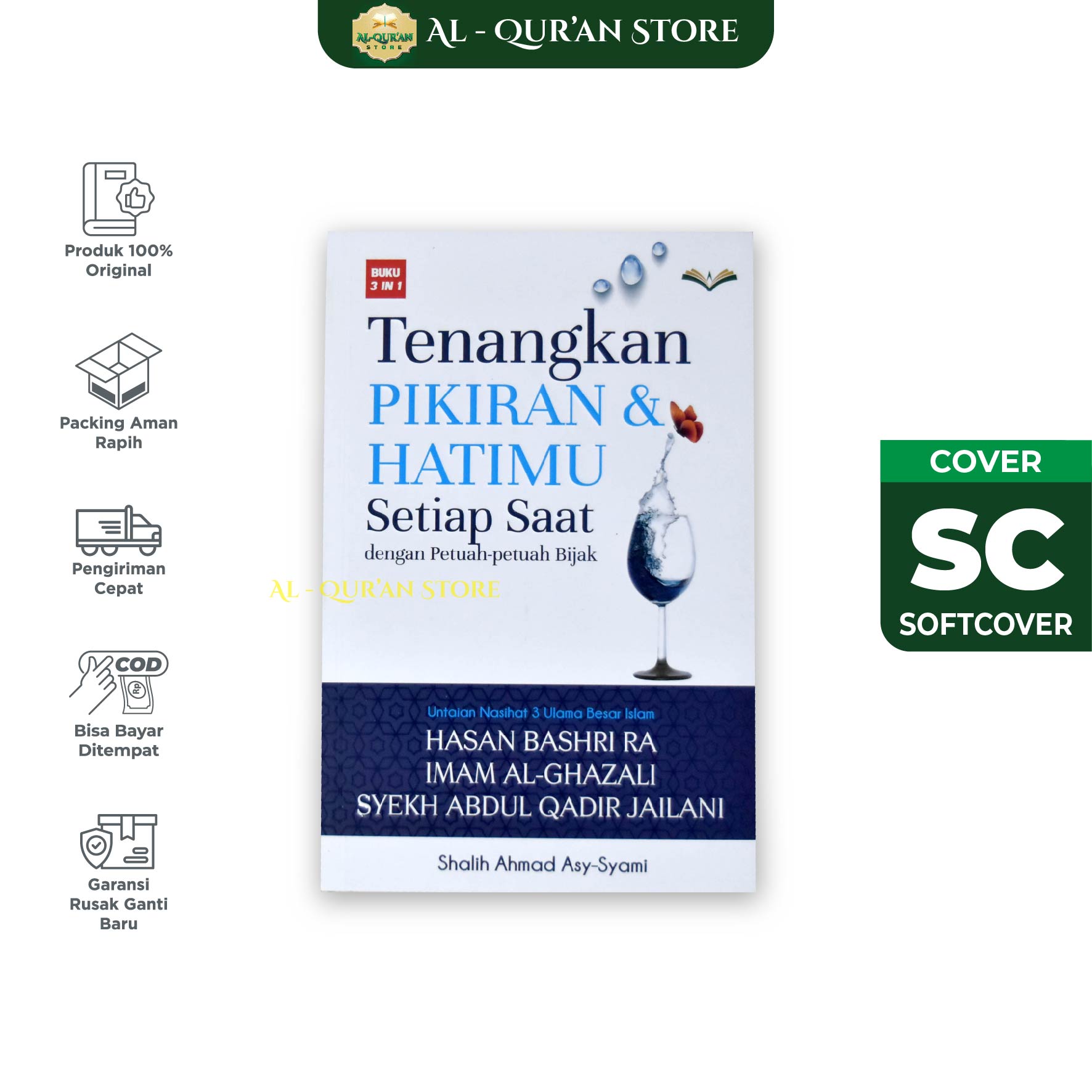 Buku Islami Tenangkan Pikiran dan Hatimu Setiap Saat Buku Motivasi Nasihat Karya Imam Al-Ghazali
