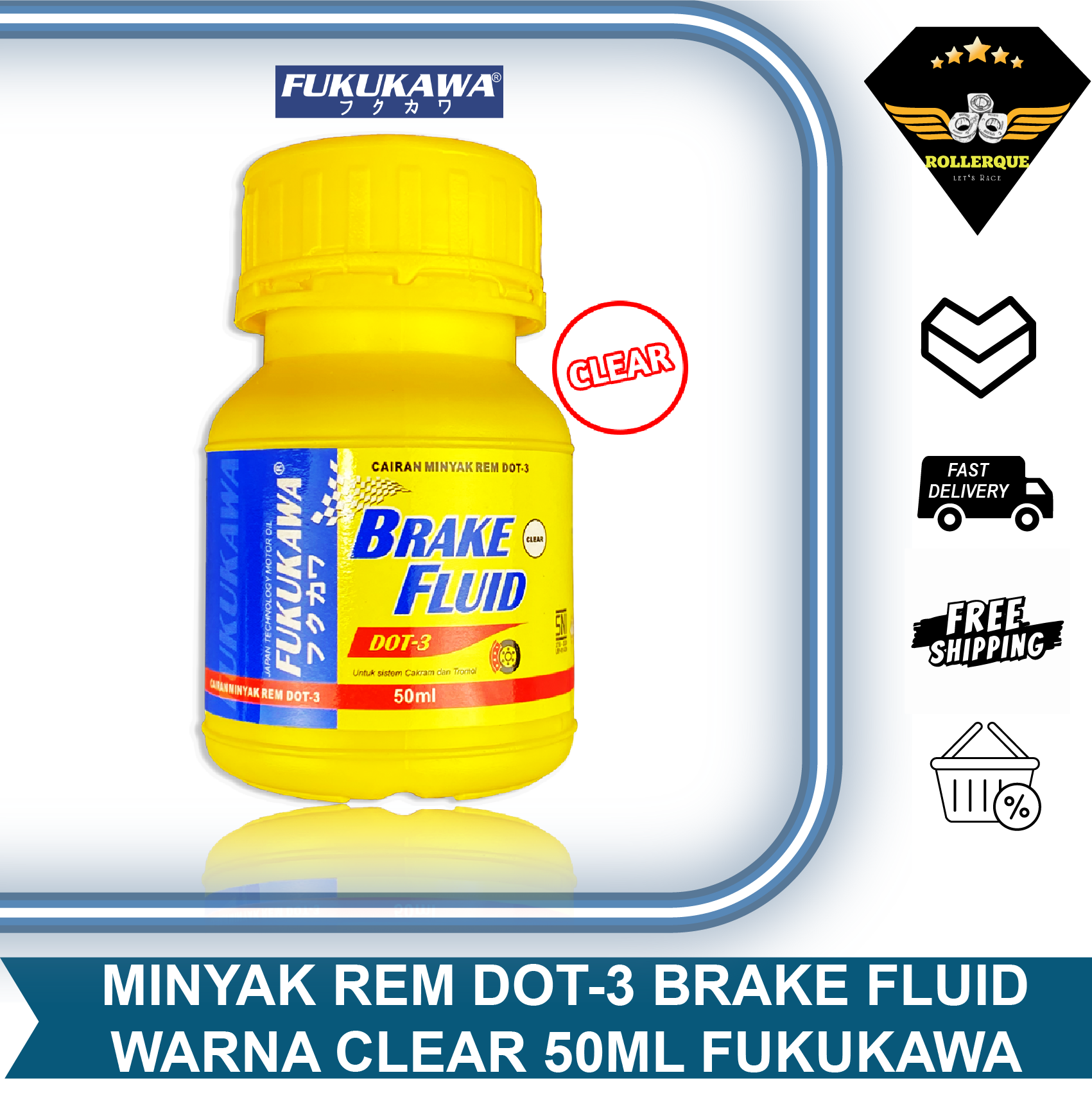 Brake Fluid Dot 3 50ml Fukukawa Clear Color Harga 6,400 rupiah*Gratis Ongkir