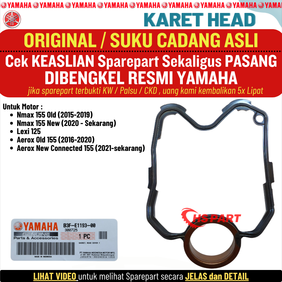 Gasket Karet head cover cylinder Blok Aerox Nmax 155 old new Lexi 125 Original Yamaha 100% Harga 64,500 rupiah*Gratis Ongkir