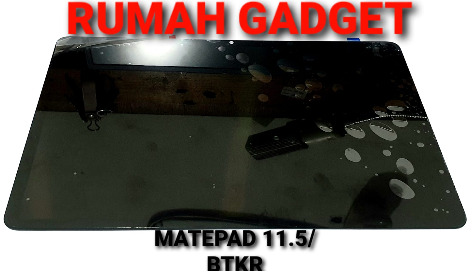 LCD tab HW Mat * pad 11.5/btkr/Mat * pad 11.5s/Tgr/HNR pad x8 10.1/HNR pad 8/Hey 12.0 fullset touchscreen Harga 687,000 rupiah*Gratis Ongkir