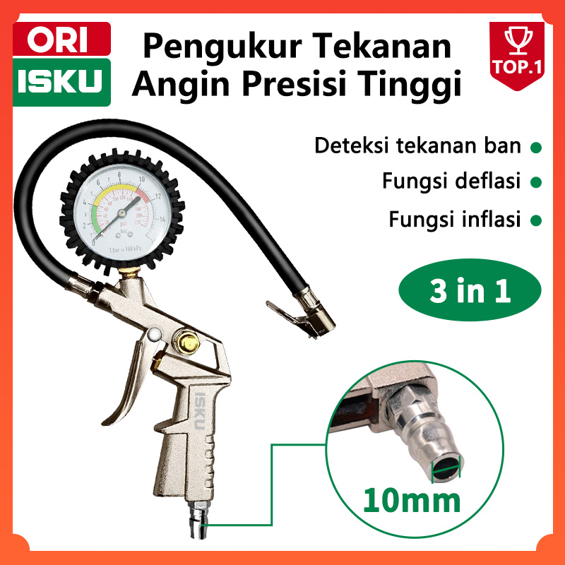 ISKU Tire Pressure Gauge Tire Inflator Air Pressure Gun Isi Ukur Tekanan Angin 3 in 1 Tire Gauge Alat Pengisi Ukur Tekanan Buang Angin Ban Harga 63,000 rupiah*Gratis Ongkir