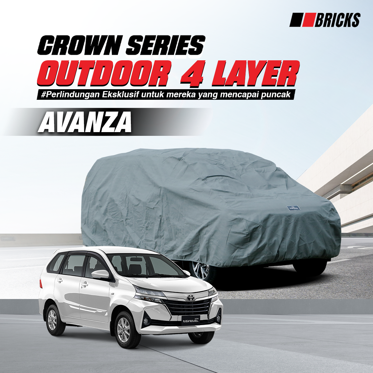 4 Layer Cover Toyota Avanza Sarung Mobil Super Outdoor Anti UV & Waterproof BRICKS Harga 645,000 rupiah*Gratis Ongkir
