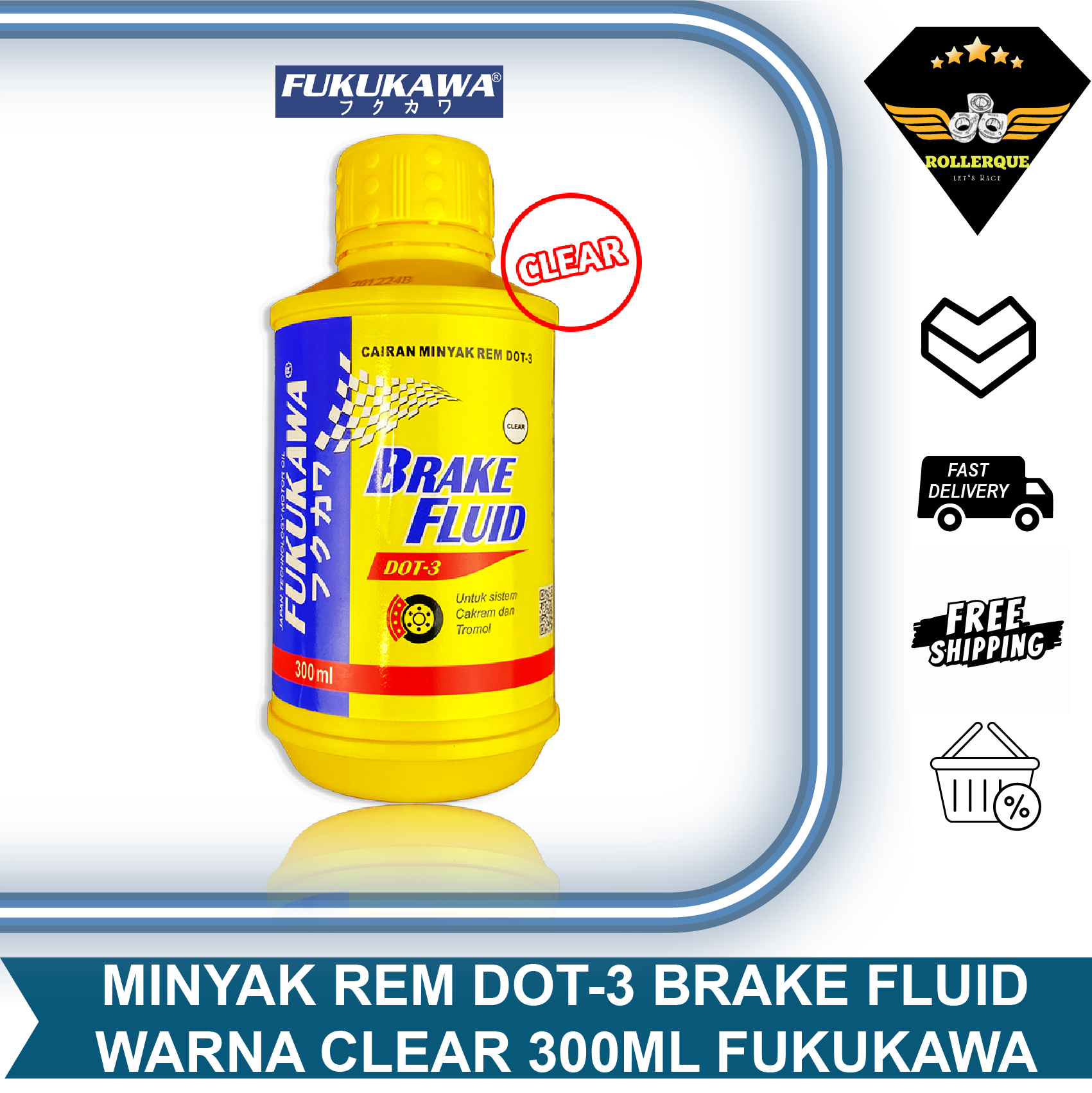 Brake Fluid Dot 3 300ml Fukukawa Clear Color Harga 6,336 rupiah*Gratis Ongkir