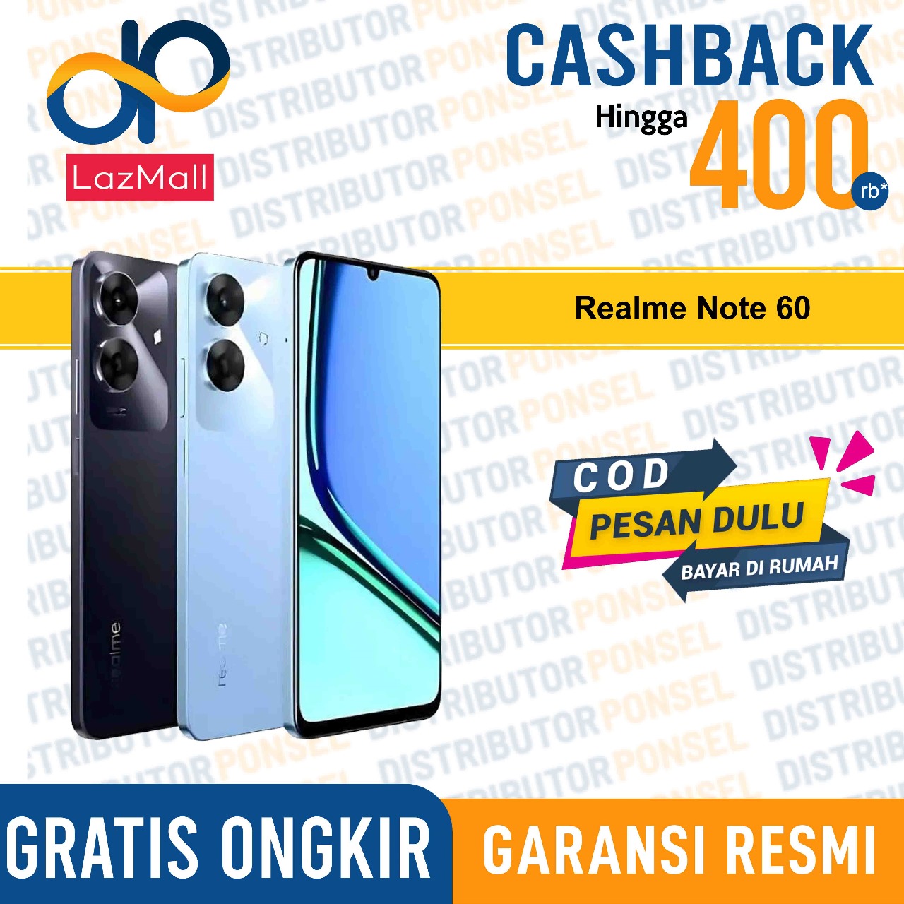 Realme Note 60 8/256 GB 6/128 GB 4/64 GB Garansi Resmi Harga  1,177,000 Ringgit*Penghantaran Percuma