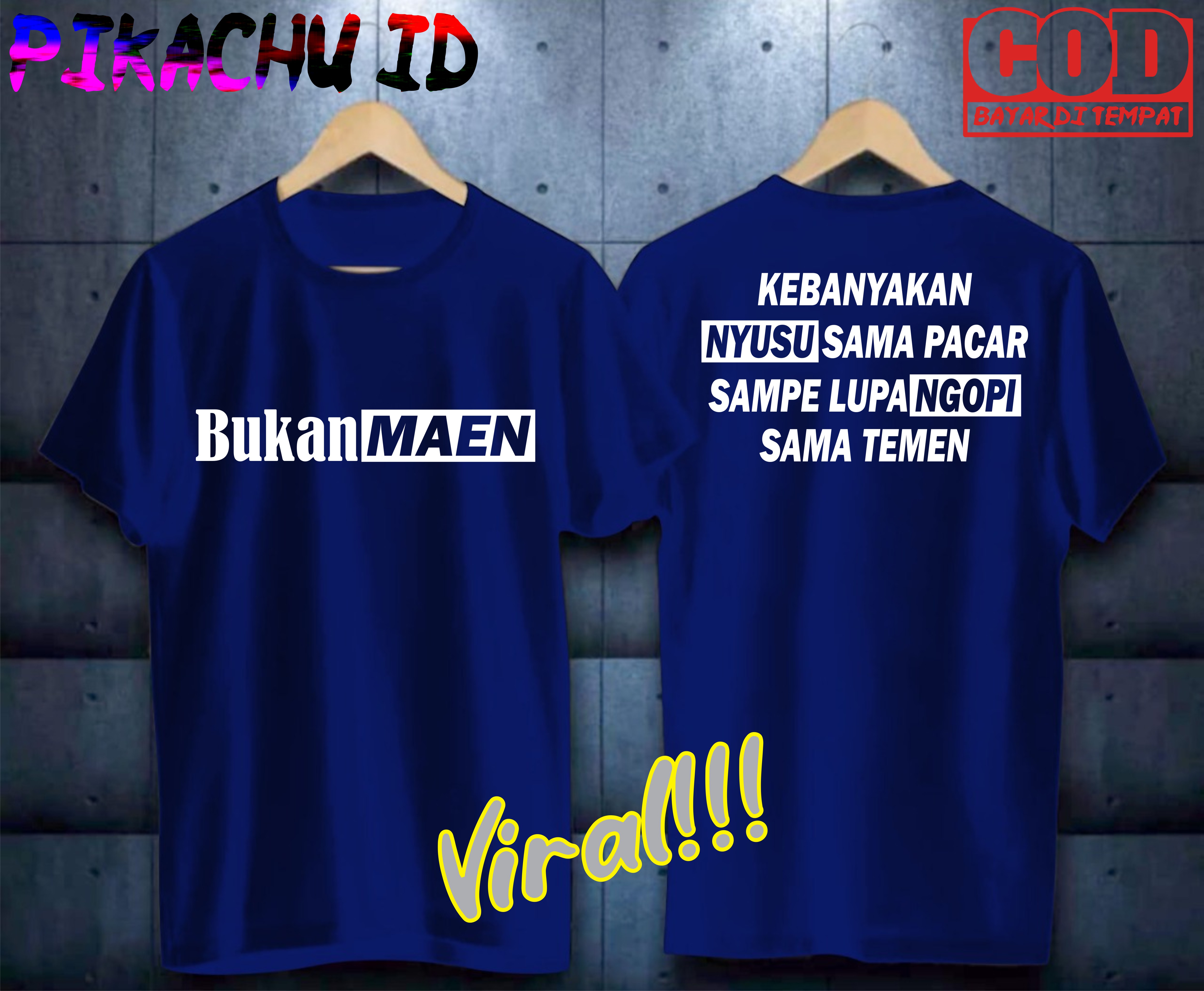 COD VIRALKAOS KEBANYAKAN NYUSU SAMA PACARKAOS VIRALKAOS HITSKAOS  KATA2KAOS TULISANKAOS BANDUNGKAOS MURAHKAOS DISTROKAOS BERGAMBARKAOS  DISTRO CASUAL  KAOS PRIA TSHIRT PRIA DAN WANITA  KAOS KATA KATA LUCU  KAOS KEKINIAN | Lazada