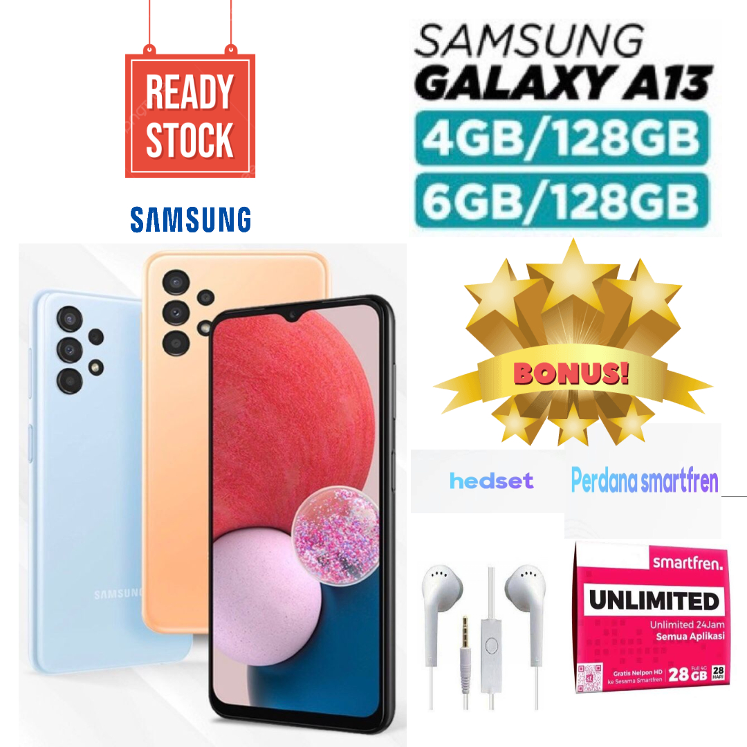 Samsung Galaxy A13 4/64GB 4/124GB 6/128GB BERGARANSI Harga 1,295,000 rupiah*Gratis Ongkir