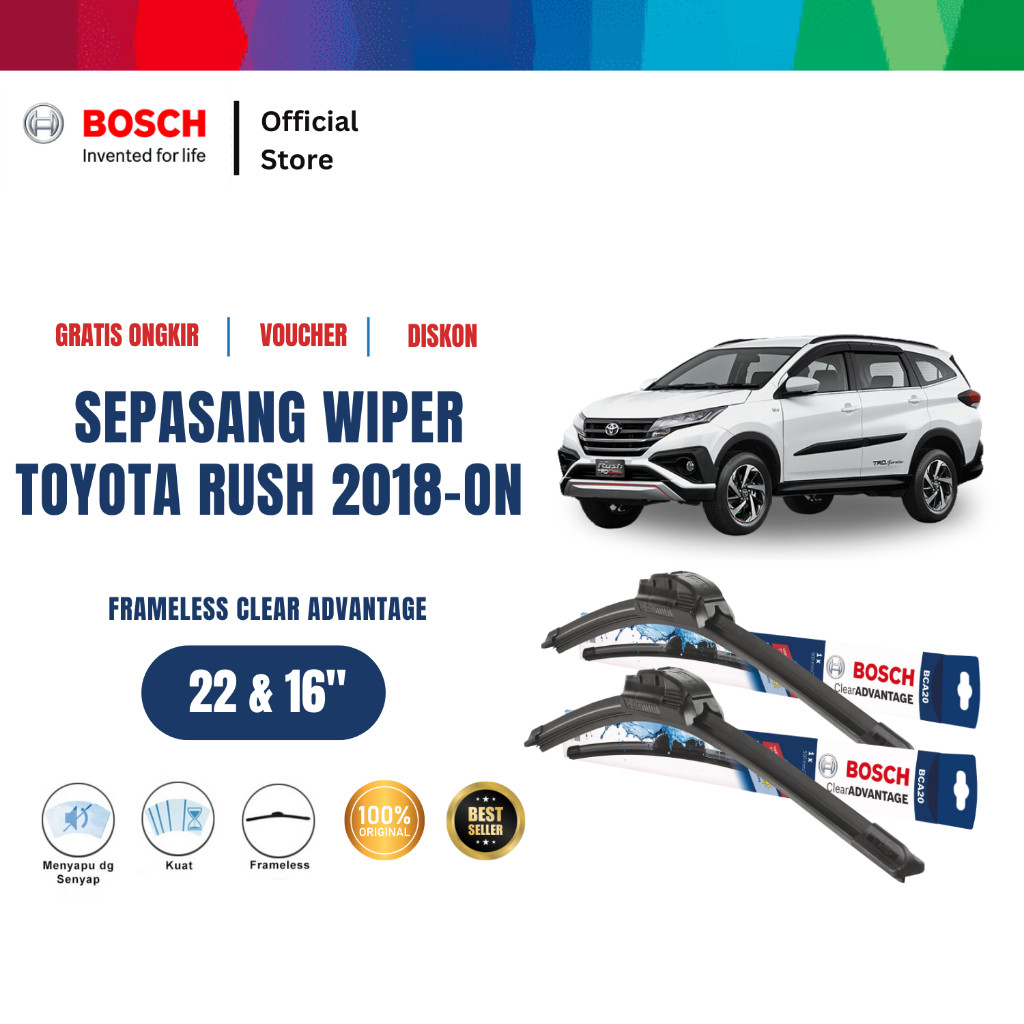 Bosch Wiper Kaca Mobil Toyota Rush 2018 On Frameless Clear Size 22 dan 16 inci Harga 197,115 rupiah*Gratis Ongkir