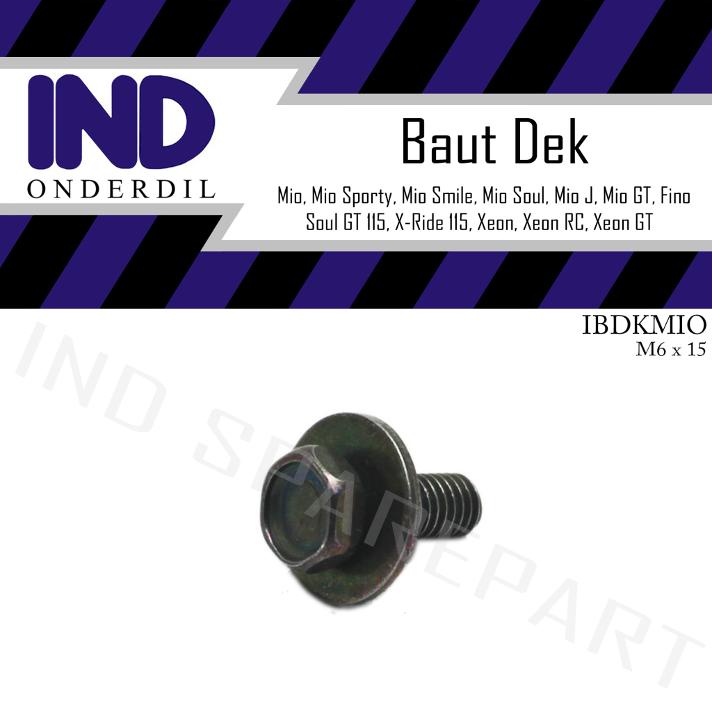 Baut-Baud Dek-Deck-Bordes Body-Bodi Mio Lama-Sporty-Smile-Soul-J-GT & Fino & Soul GT 115 & X-Ride Old & Xeon-RC-GT M6x15-6x15-6 x 15-M6 Harga 2,470 rupiah*Gratis Ongkir