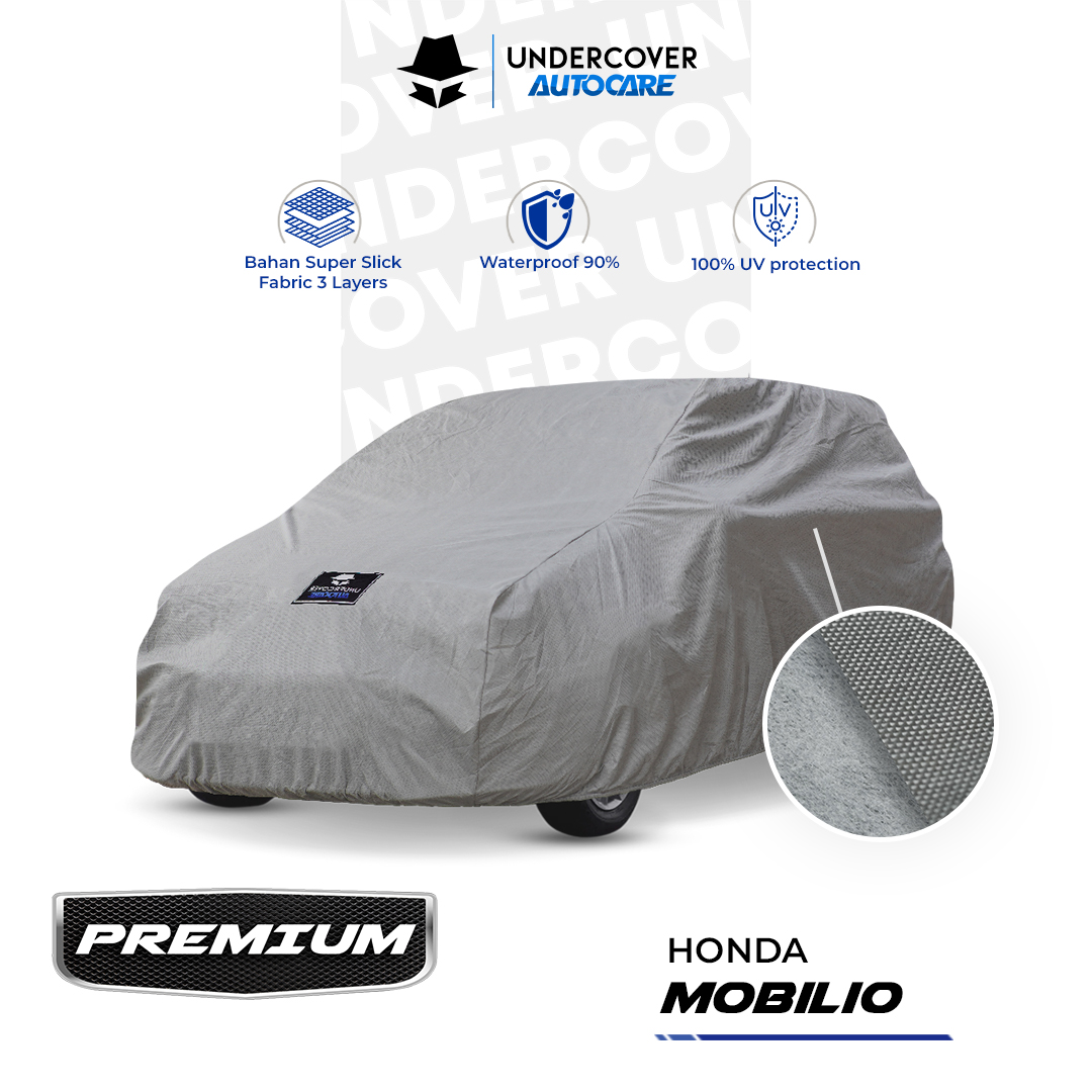 Undercover Autocare - Cover Mobil Honda Mobilio Premium Giá 766,000 Đồng*Miễn phí vận chuyển