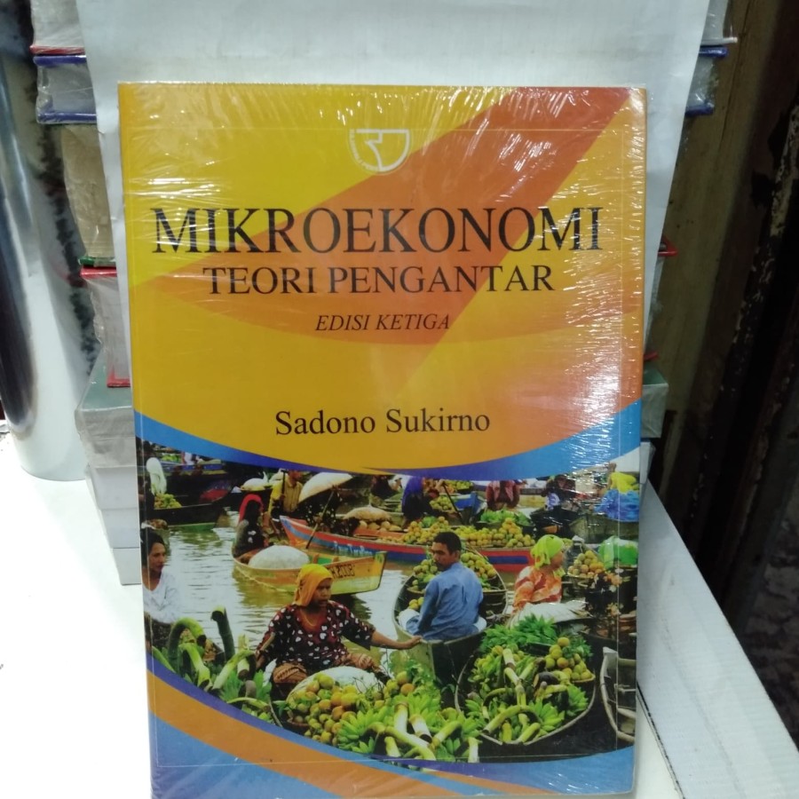 pengantar ilmu ekonomi mikro sadono sukirno