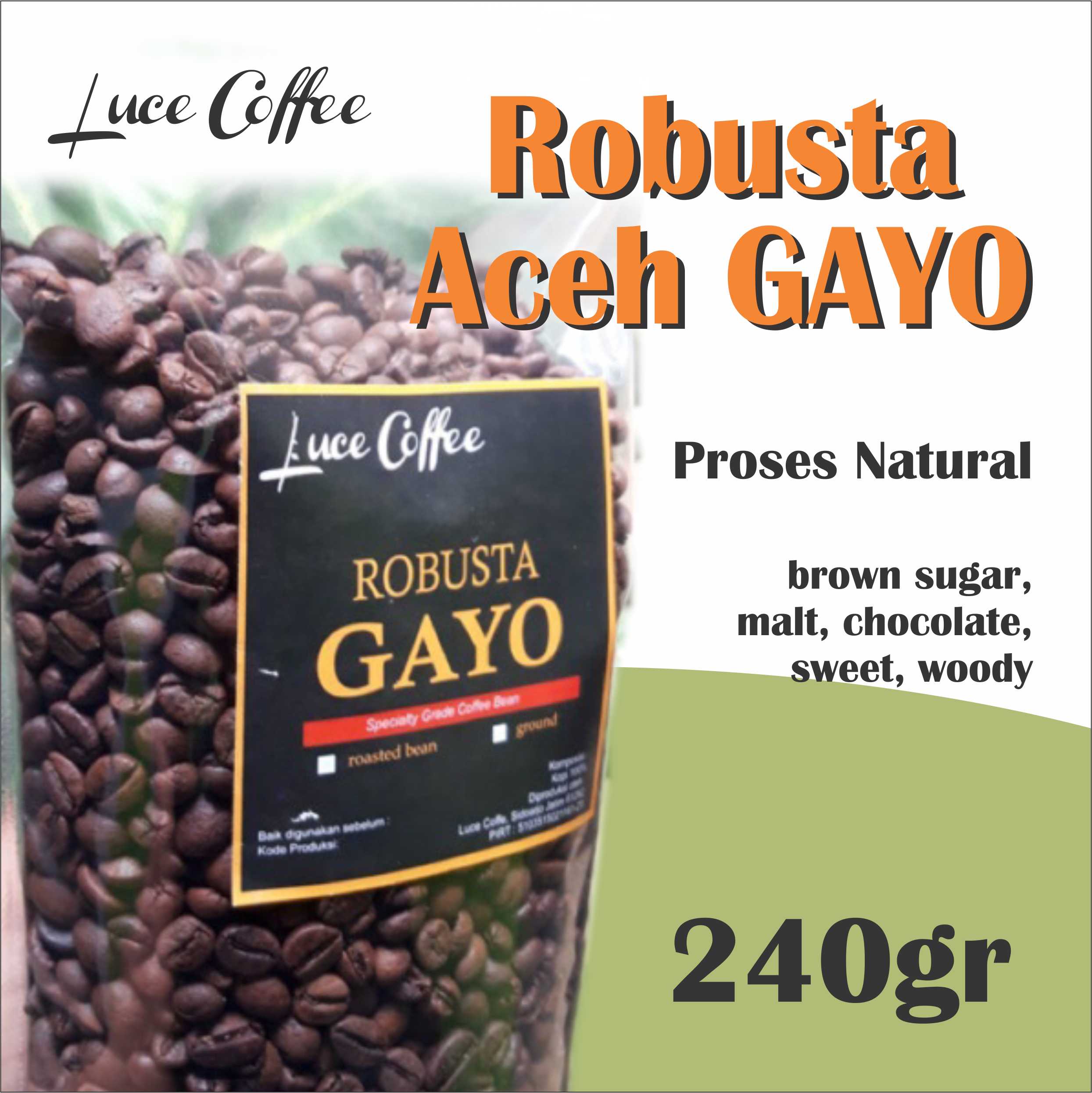 Kopi ROBUSTA Gayo 240gr - lucecoffee - biji atau bubuk | Lazada
