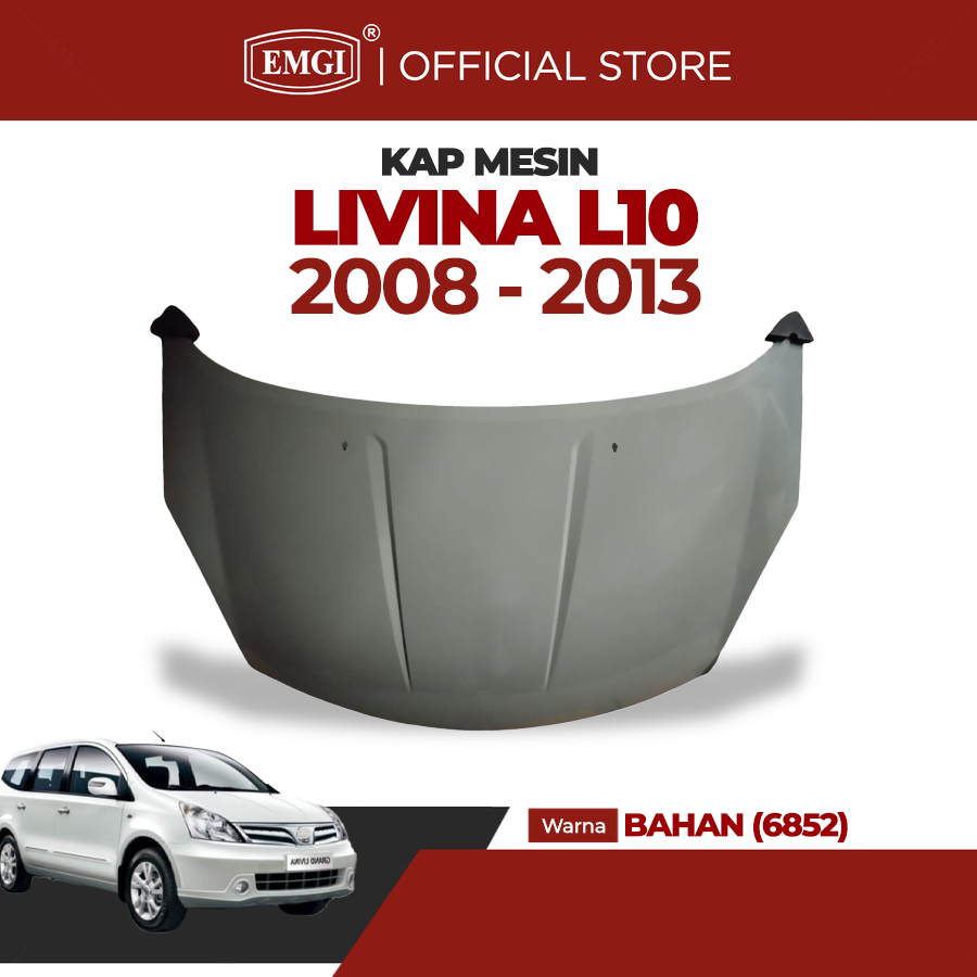 EMGI - Kap Mesin Livina L10 2008 2009 2010 2011 2012 2013 Bahan Harga 1,400,000 Ringgit*Penghantaran Percuma