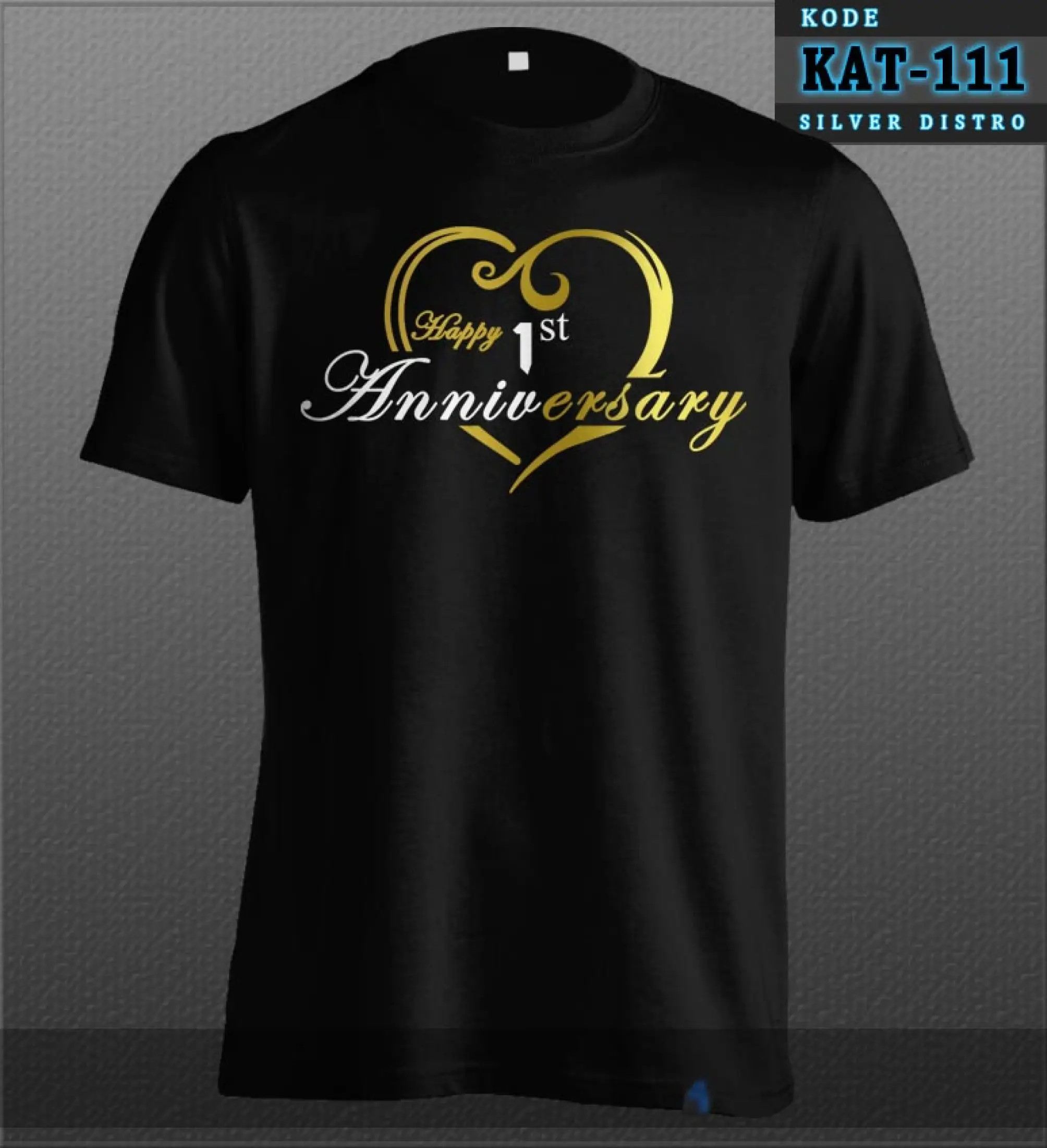 Kaos Happy Anniversary Ulang Tahun 1 Kata Kata KAT 111 Couple Pacar Pernikahan Lazada Indonesia