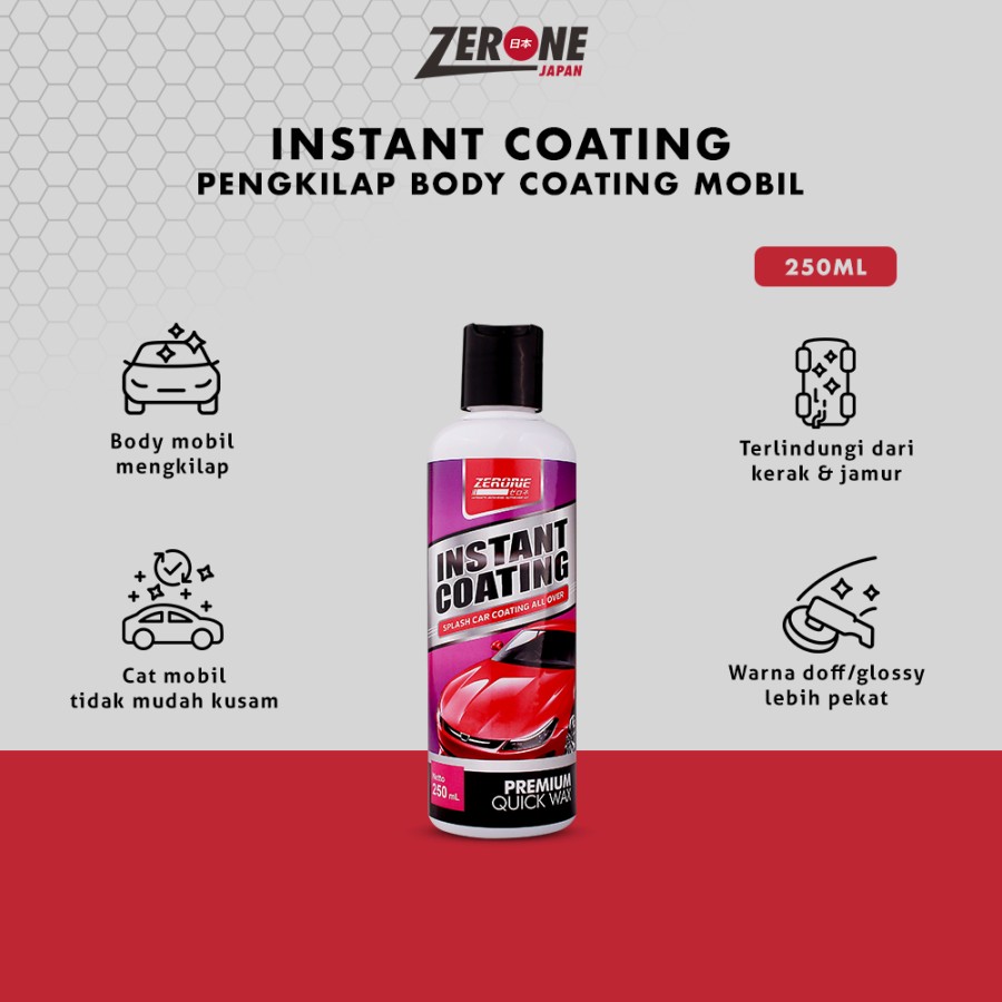 Zerone Instant Coating Pengkilap Body Dan Kaca Mobil Kinclong - 250ML Original Premium Giá 137,000 Đồng*Miễn phí vận chuyển