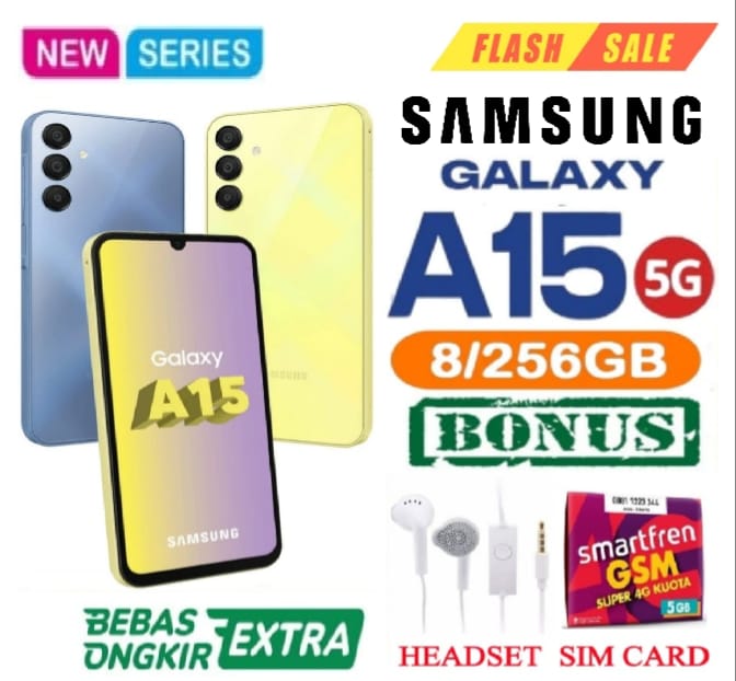 HP Samsung Galaxy A15 5G 8GB/256GB & Galaxy A15 4G 8GB/256GB Bergaransi - FULLSET Harga 1,890,000 rupiah*Gratis Ongkir
