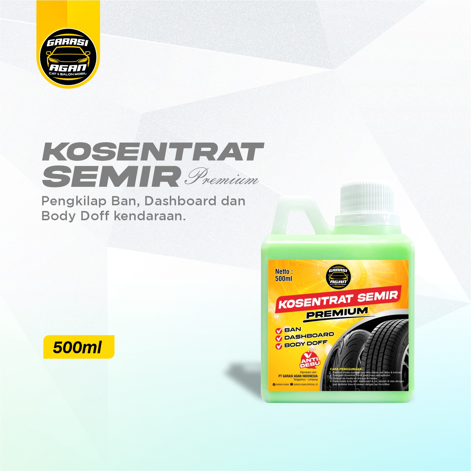 GARASI AGAN Kosentrat Semir Premium 500ml Semir Ban Anti Debu Semir Jok Semir Dashboard & Body Doff Harga 40,000 rupiah*Gratis Ongkir