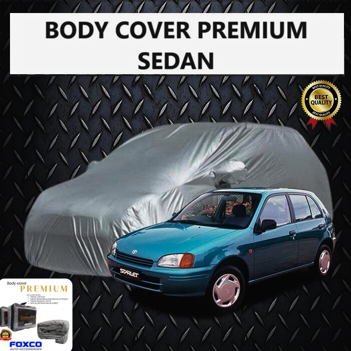 Super premium quality car covers car covers car covers Toyota Starlet # body cover premium sedan starlet car protector super premium quality Harga 450,000 Ringgit*Penghantaran Percuma