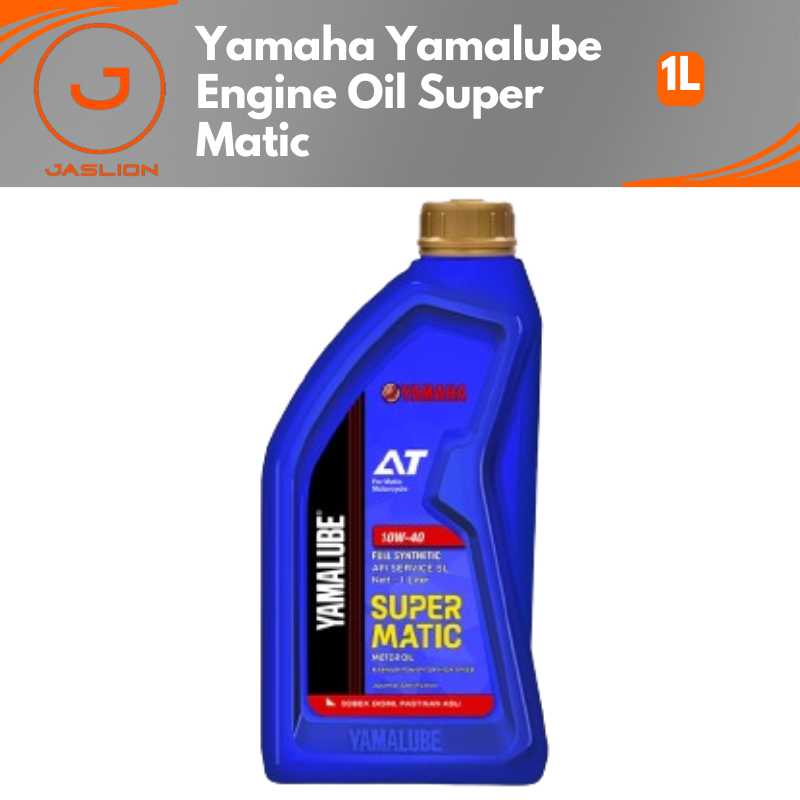 1L Super Matic 10W-40 Yamalube engine oil for Yamaha xMax Nmax Aerox Lexi motorcycle Harga 93,900 Ringgit*Penghantaran Percuma