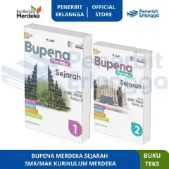[Erlangga Official] Bupena Merdeka Sejarah Smk/Mak Kelas 10 11 12 Kurikulum Merdeka