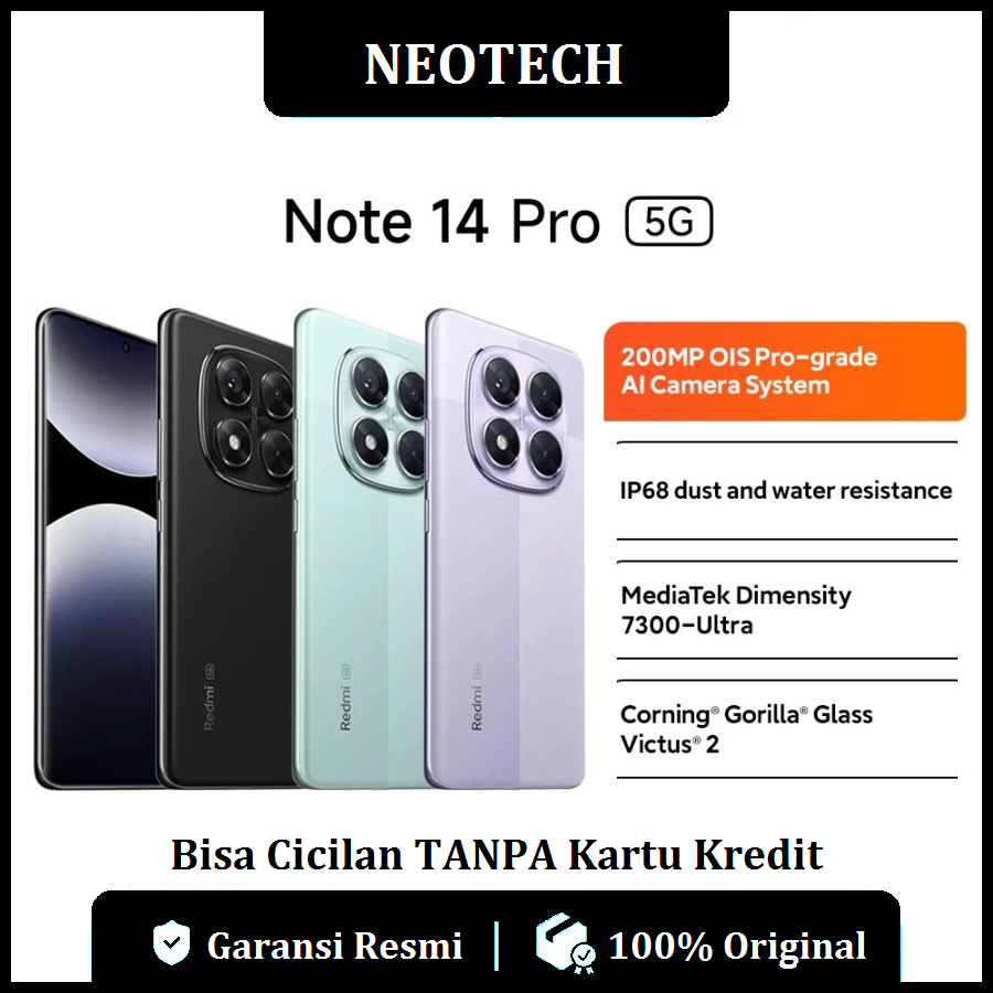 Xiaomi Redmi Note 14 Pro 5G (8GB/256GB | 12GB/512GB) Garansi Resmi - 200MP OIS Pro-grade AI Camera System, MediaTek Dimensity 7300-Ultra - Bisa Cicilan Tanpa Kartu Kredit - HP Murah ( Kredivo, Laz Pay Later, Bisa COD, OVO, Original ) Harga  3,998,000 Ringgit*Penghantaran Percuma