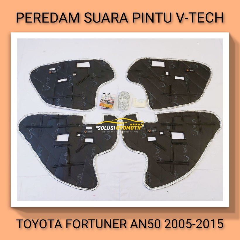 TOYOTA FORTUNER 2005-2015 Bensin Peredam Suara Pintu Mobil V-TECH Ori Plug n Play Harga  800,000 Ringgit*Penghantaran Percuma