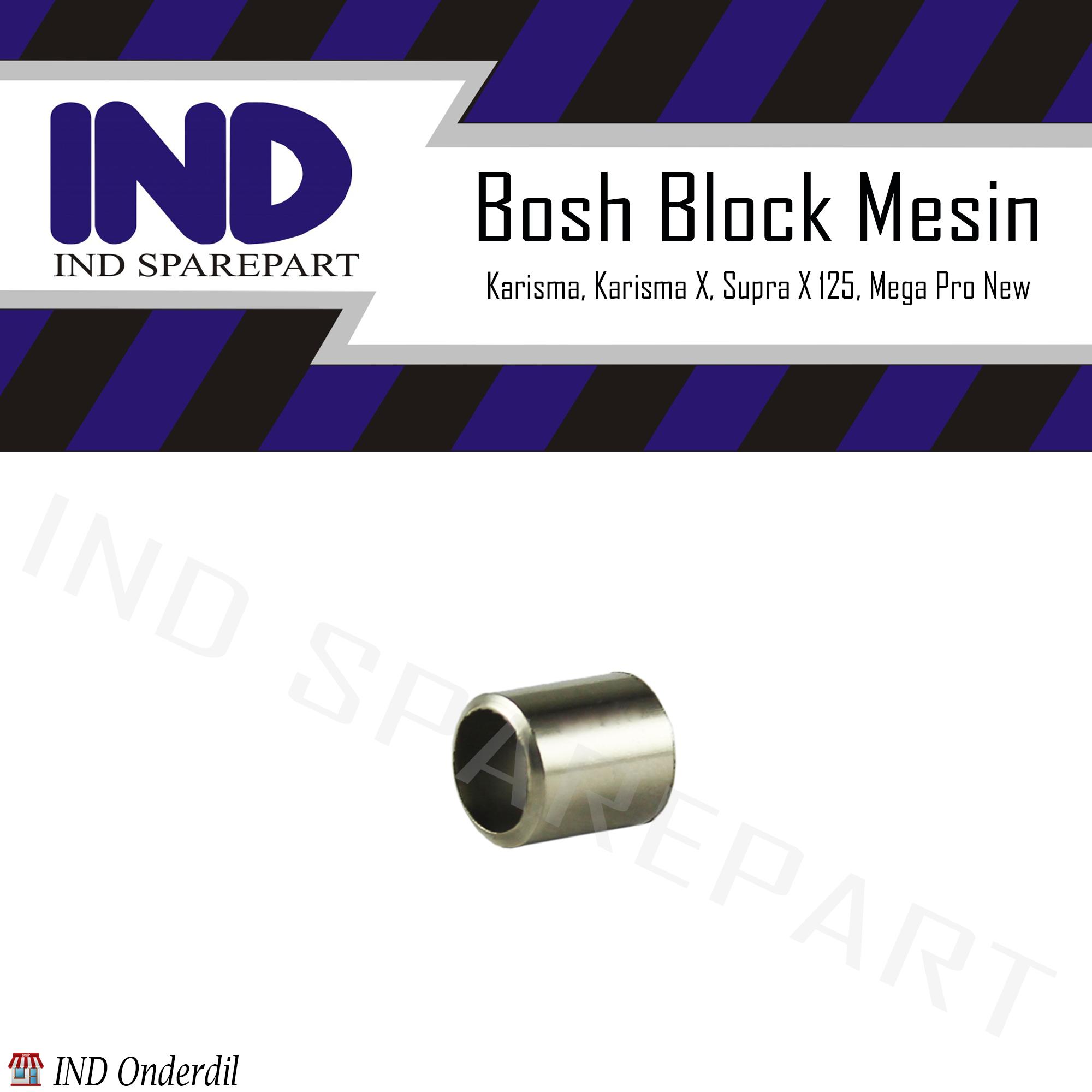 Bosh-Bos Block-Blok Mesin Karisma & Supra X 125 & Mega Pro New & Kharisma X Harga 3,000 rupiah*Gratis Ongkir