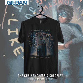 Gambar GILDAN Custom Tshirt The Chainsmokers and ColdPlay Something JustLike This
