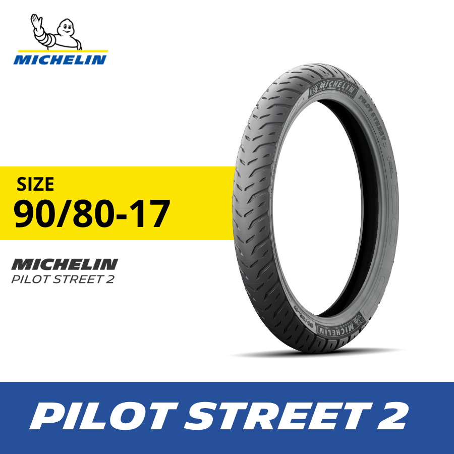 Ban Motor Michelin Pilot Street 2 - ukuran 90-80 R17 Tubeless Harga 654,800 rupiah*Gratis Ongkir