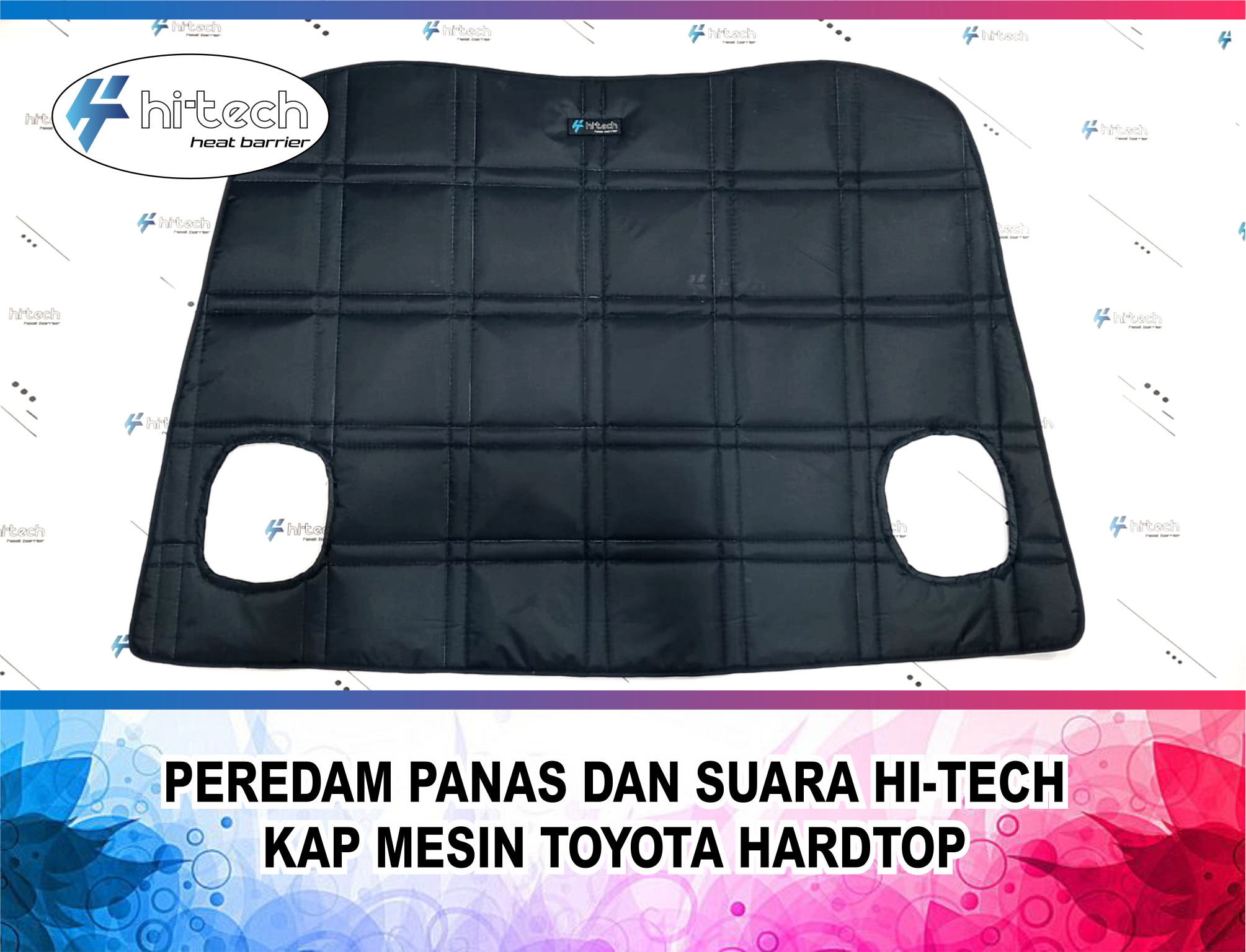 Peredam Panas dan Suara Kap Mesin Mobil Toyota Hardtop HI-TECH Plug and Play Warna Cacao Harga 550,000 rupiah*Gratis Ongkir