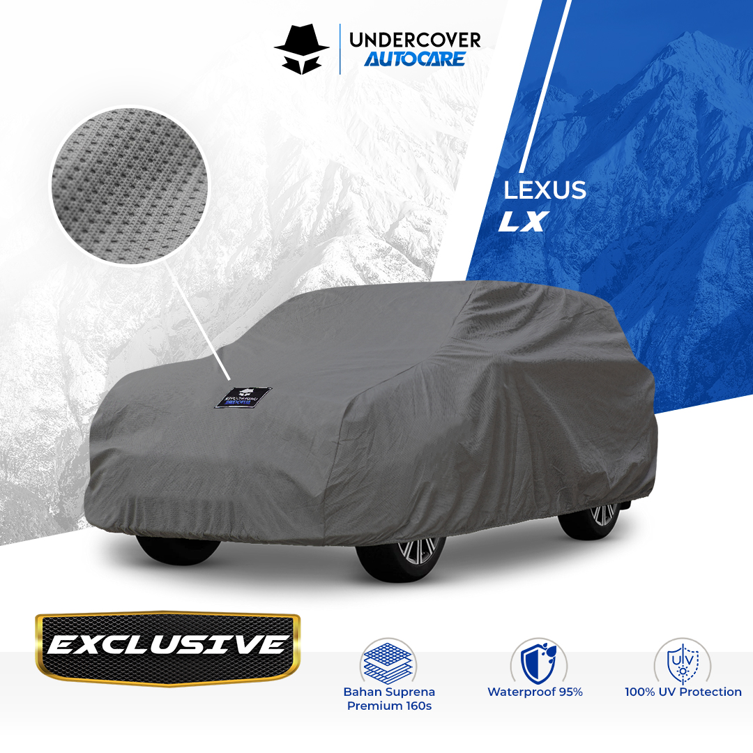 Undercover Autocare - Cover Mobil Lexus LX Exclusive Harga 1,243,000 rupiah*Gratis Ongkir