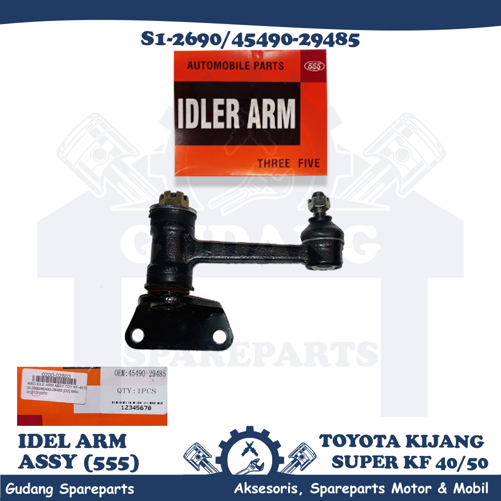 555 Idel arm Assy Toyota Kijang Super KF-40/50 S1-2690/45490-29485 RHD Harga 912,000 rupiah*Gratis Ongkir