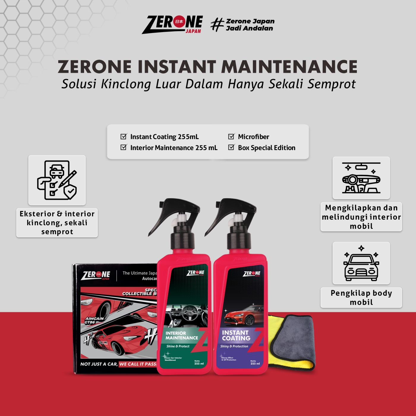 Zerone Japan Paket Perawatan Pengkilap Body Pelindung Interior Mobil Harga 279,000 rupiah*Gratis Ongkir