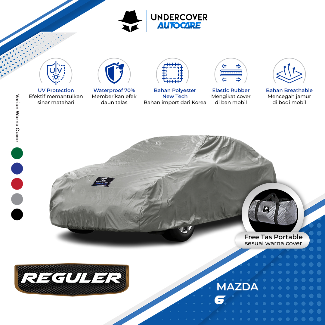 Undercover Autocare - Cover Mobil Mazda 6 Reguler Harga 306,000 rupiah*Gratis Ongkir