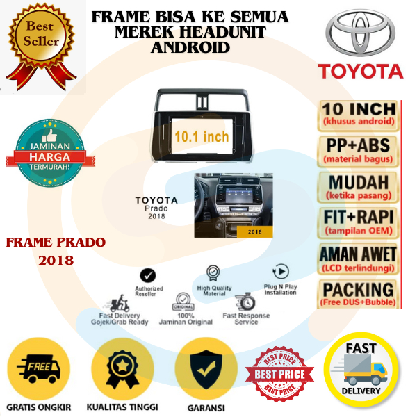 Frame 10 inch Toyota Land Cruiser Prado 2018 Panel Head Unit Android Harga 990,000 rupiah*Gratis Ongkir