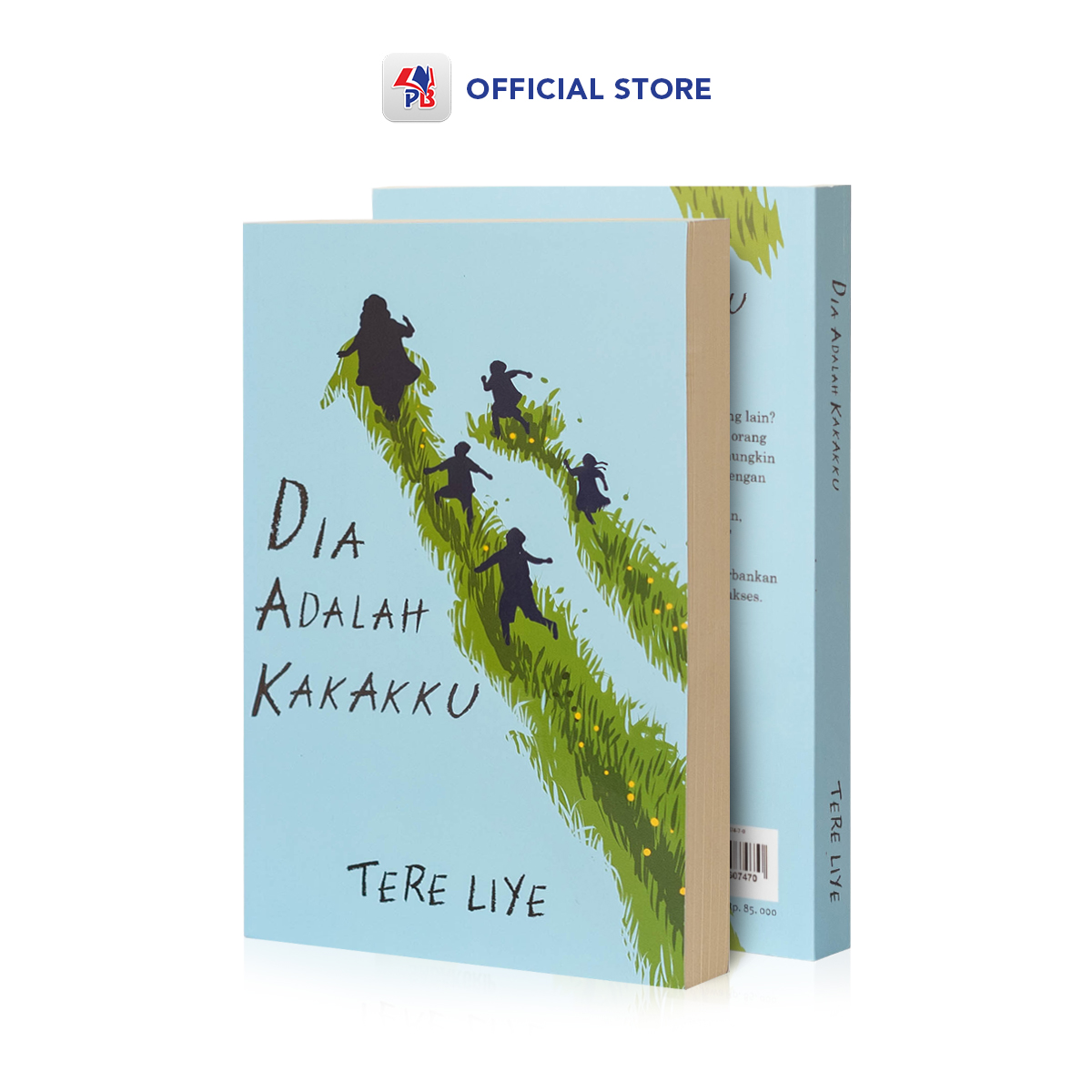 Novel DIA ADALAH KAKAKKU - Novel Bestseller / SABAK GRIP - SG