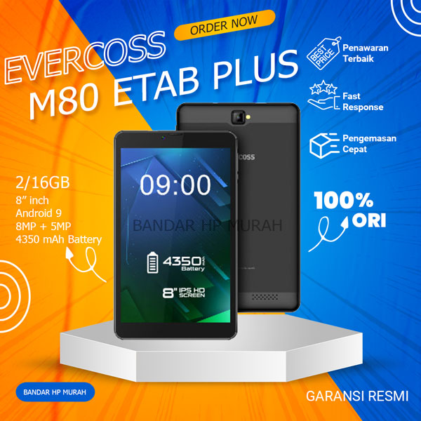 EVERCOSS M80 Etab Plus Education Tablet 8" IPS HD 2GB/16GB Dual SIM Android 9 4350 mAh 8MP Camera Harga 799,000 rupiah*Gratis Ongkir