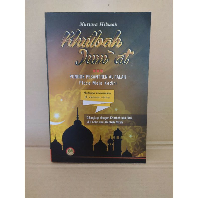 Buku Khutbah Jum At Kuplit 3 Bahasa Arab Indonesia Jawa Kromo Pp Al Falah Ploso Lazada Indonesia