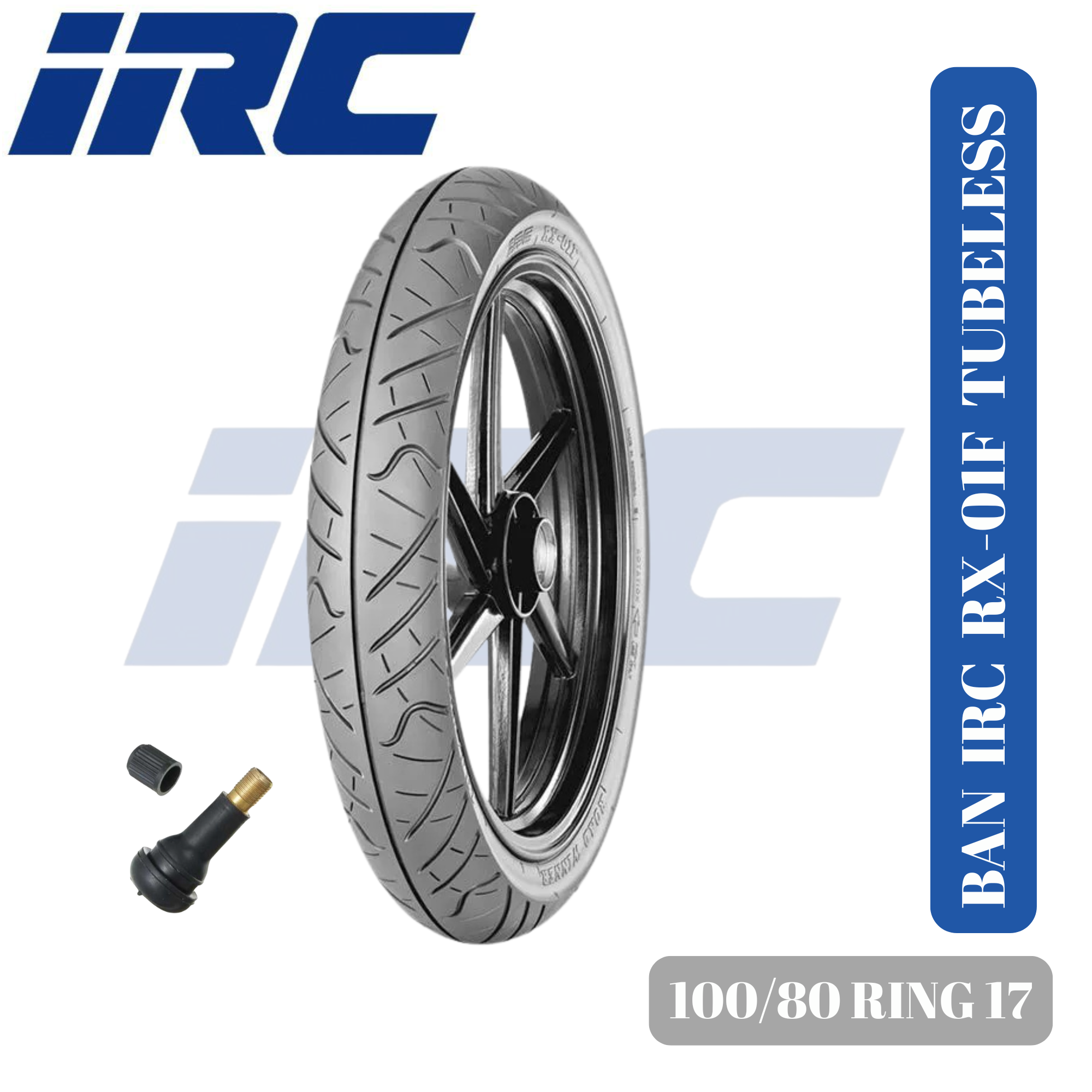 IRC rx01f 100 80 ring 17 + nipple tubeless Honda CBR Suzuki GSX Kawasaki Ninja Vixion motorcycle Harga 428,000 rupiah*Gratis Ongkir
