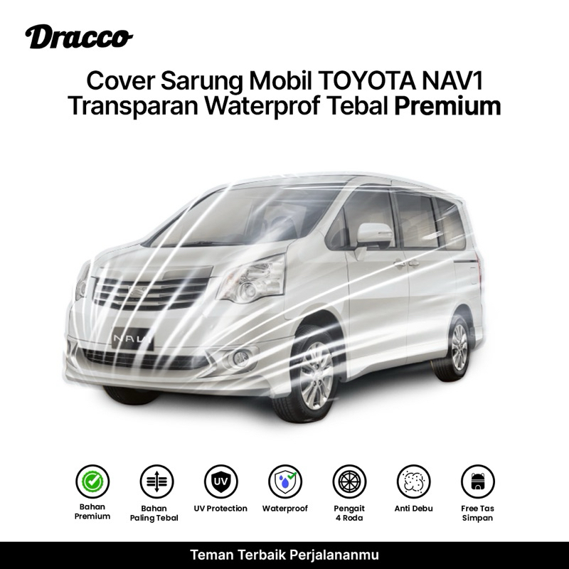 cover mobil toyota NAV1 transparan tebal waterproof DRACCO sarung mobil selimut mobil tutup mobil Harga 188,888 rupiah*Gratis Ongkir