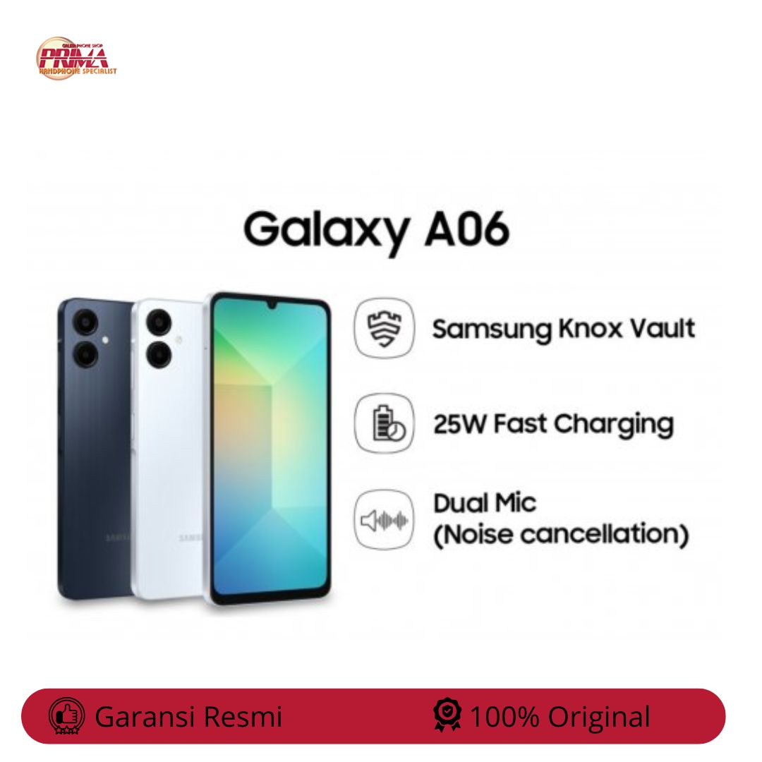 SAMSUNG A06 RAM 4/64GB & RAM 4/128GB RAM 6/128GB Harga 1,239,000 rupiah*Gratis Ongkir